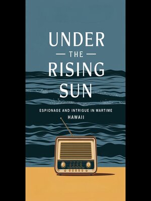 cover image of Under the Rising Sun